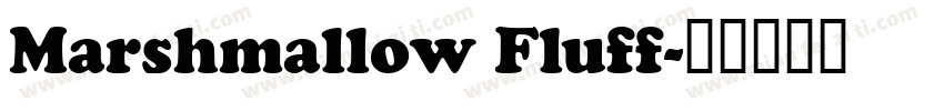 Marshmallow Fluff字体转换